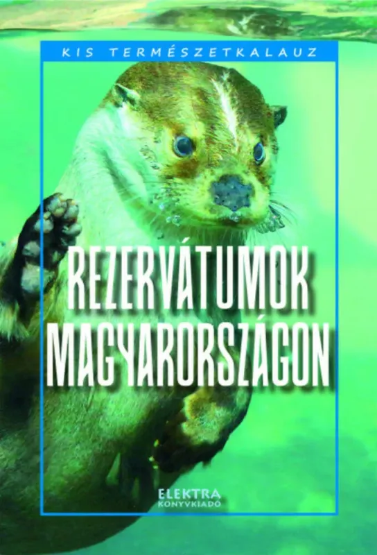 Végkiárusítás Rezervátumok Magyarországon - Bernáth István