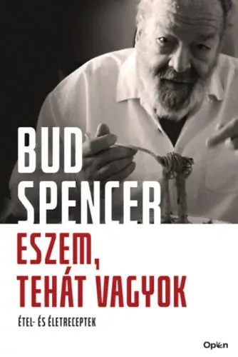 Eszem, tehát vagyok - Bud Spencer (2022) Vedd meg most
