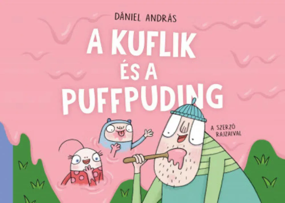 Kuflik 19. - A kuflik és a puffpuding - Dániel András Akció