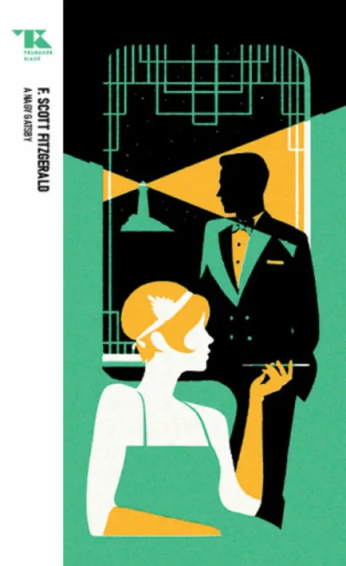 Árengedmény Trubadúr Zsebkönyvek 2. - A nagy Gatsby - Francis Scott Fitzgerald