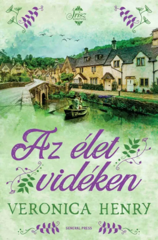 Újdonság Az élet vidéken - Veronica Henry
