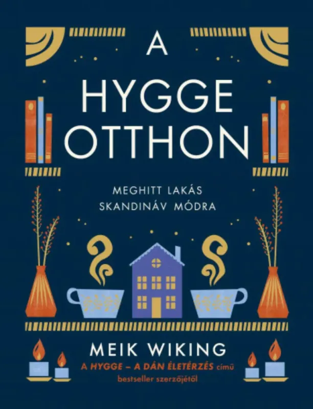 Bestseller A hygge otthon - Meik Wiking