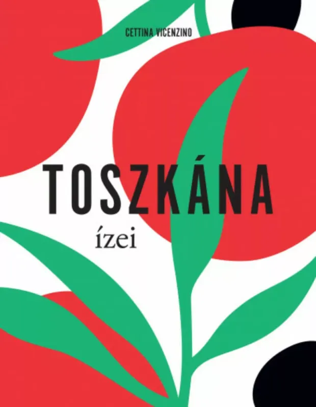 Toszkána ízei - Cettina Vicenzino Akció