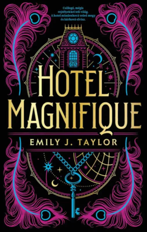 Hotel Magnifique - Emily J. Taylor Utolsó esély