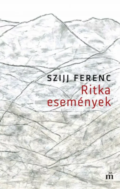 Ritka események - Szijj Ferenc Prémium