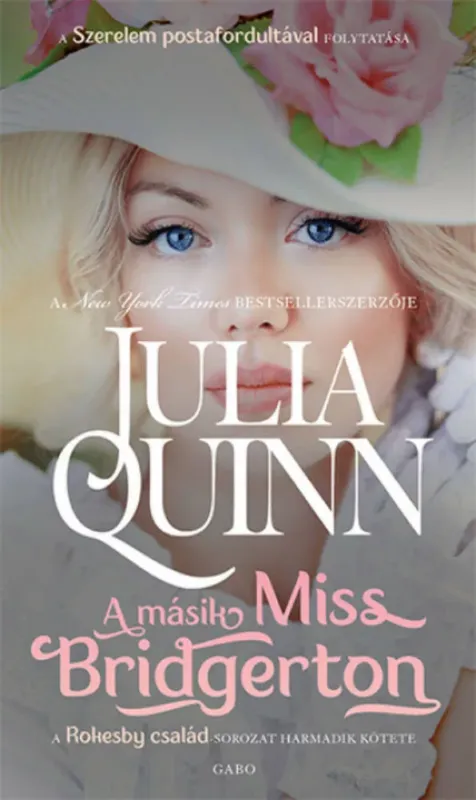 A Rokesby család 3. - A másik Miss Bridgerton - Julia Quinn (2022) Kedvezmény