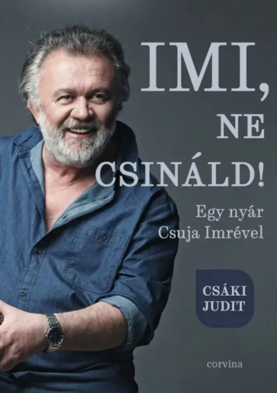 Vásárlói kedvenc Imi, ne csináld! - Csáki Judit
