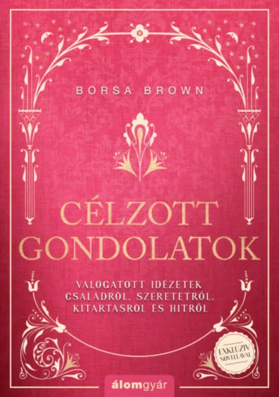 Célzott gondolatok - Borsa Brown Legkelendőbb