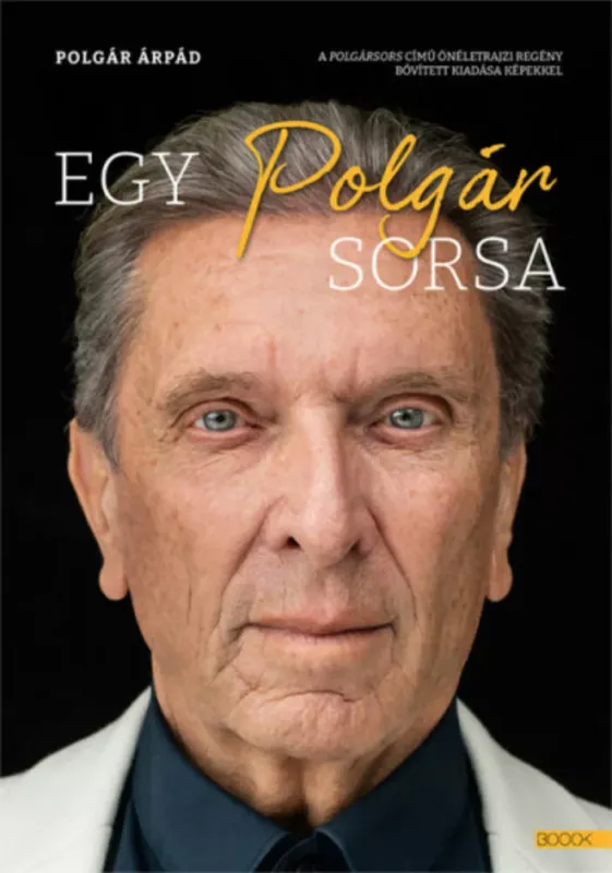 Egy polgár sorsa - Polgár Árpád Szuper akció
