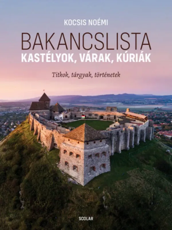 Bakancslista - Kastélyok, várak, kúriák Rendeld meg most