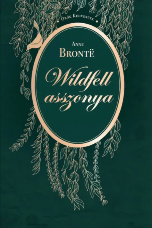 Wildfell asszonya - Anne Bronte Biztonságos fizetés