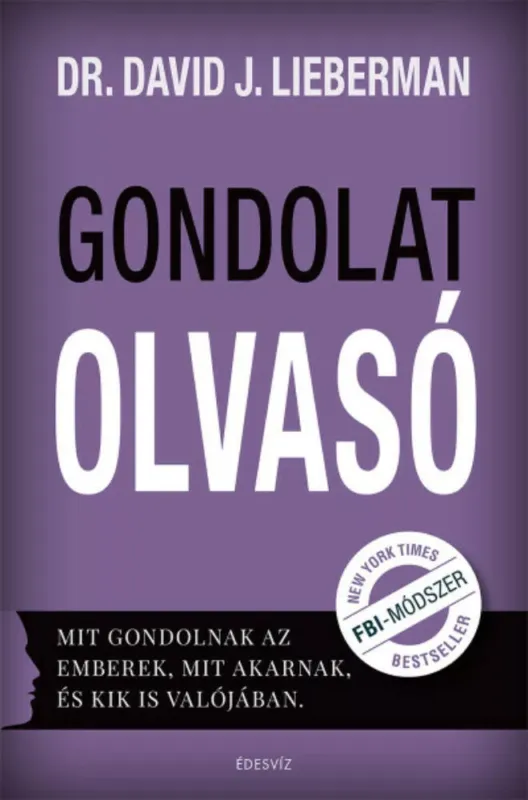 Vásárlói kedvenc Gondolatolvasó - Dr. David J. Lieberman