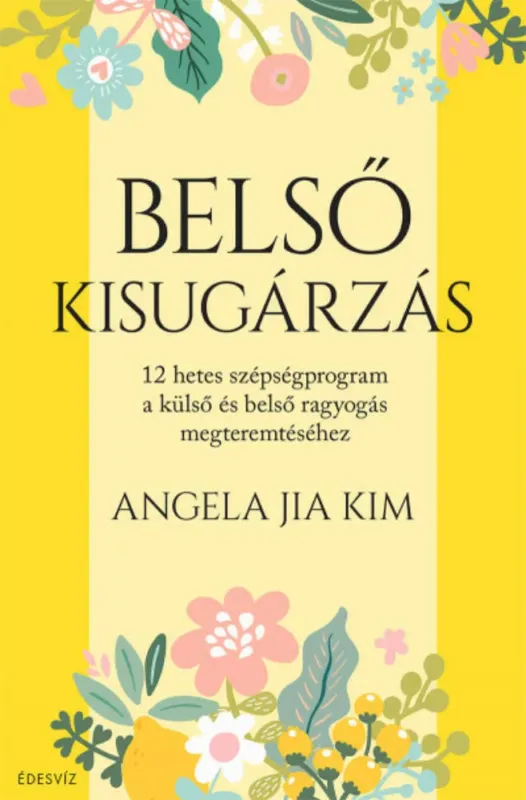 Olcsó Belső kisugárzás - Angela Jia Kim