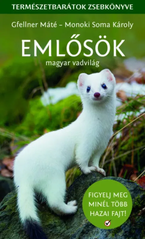 Korlátozott ajánlat Emlősök - Gfellner Máté