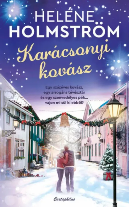 Karácsonyi kovász - Heléne Holmström Kihagyhatatlan ajánlat