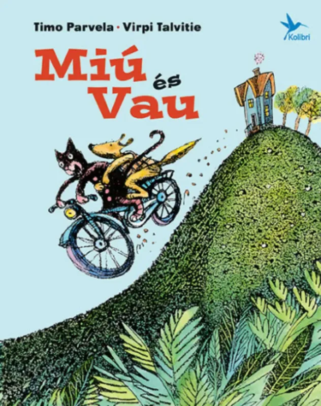 Miú és Vau - Timo Parvela Népszerű