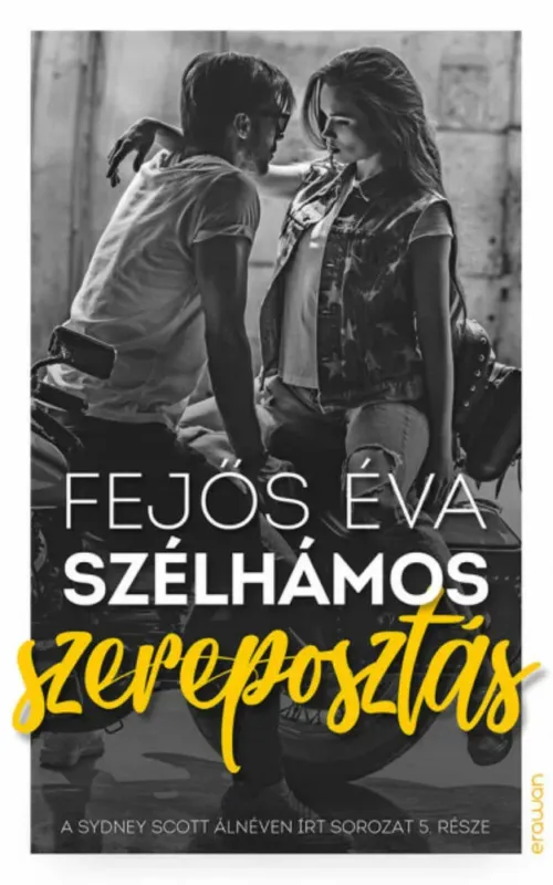 Bestseller Szélhámos szereposztás - Fejős Éva