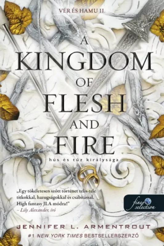 A Kingdom of Flesh and Fire - Hús és tűz királysága - Jennifer L Armentrout Akció