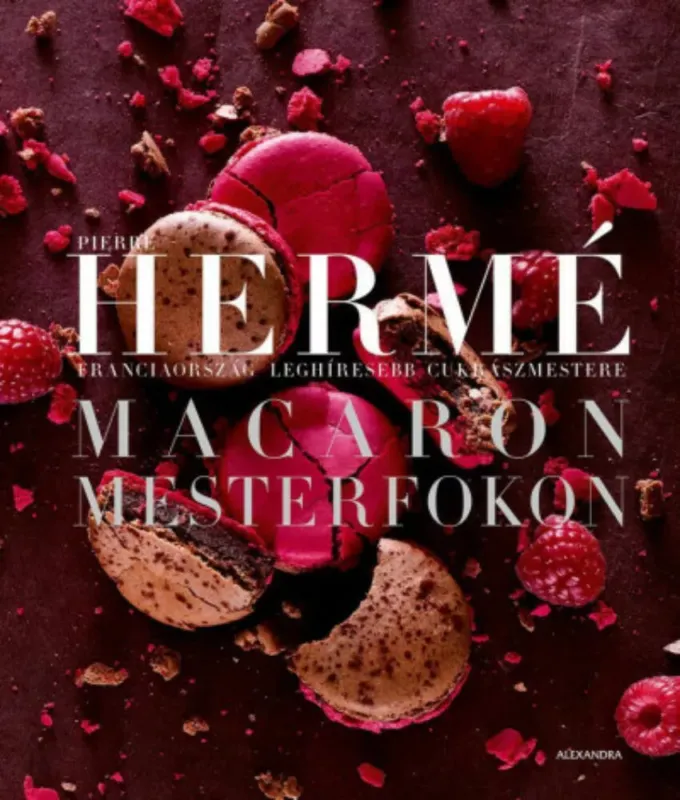 Macaron mesterfokon - Pierre Hermé Legnépszerűbb