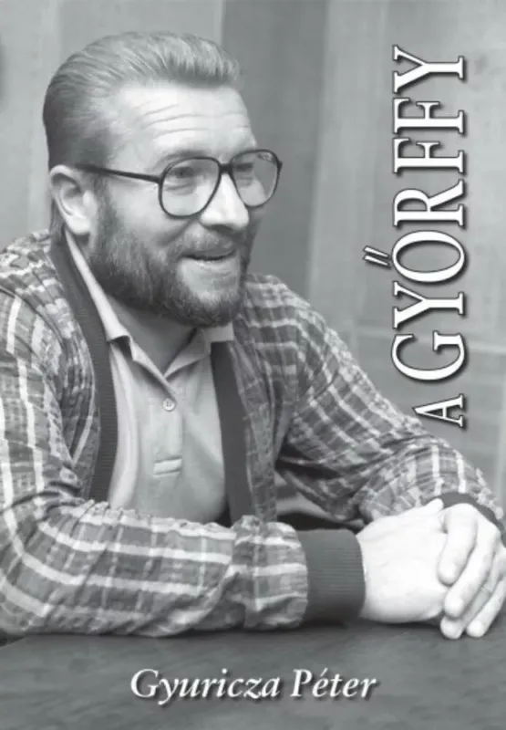 Újdonság A Győrffy - Gyuricza Péter