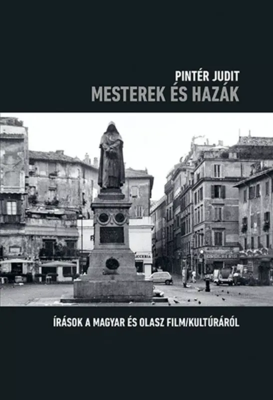 Mesterek és hazák - Pintér Judit Vásárlói kedvenc