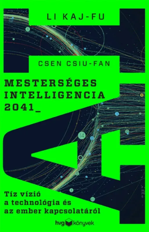 Mesterséges intelligencia 2041 - Csen Csiu-fan Biztonságos fizetés
