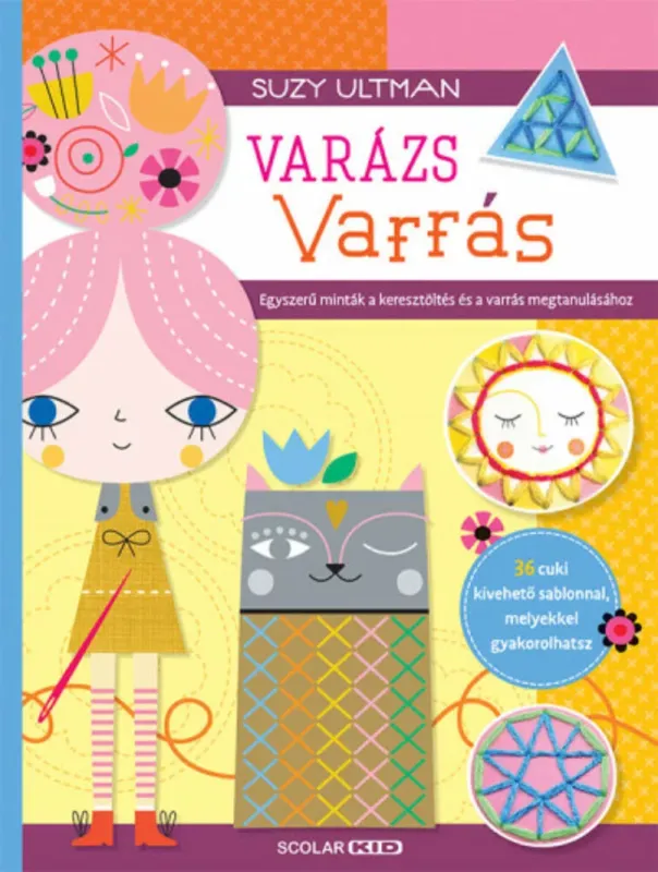 Varázs varrás - Suzy Ultman Gyors kiszállítás