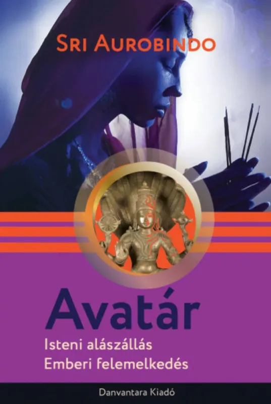Avatár - Sri Aurobindo Legjobb ár