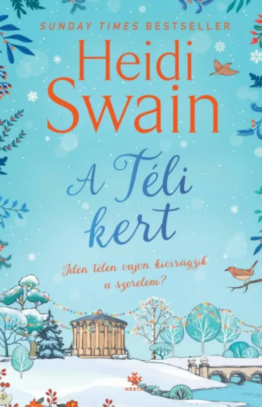 A téli kert - Heidi Swain Legkelendőbb