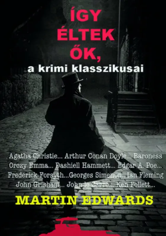 Kedvezmény Így éltek ők, a krimi klasszikusai - Martin Edwards