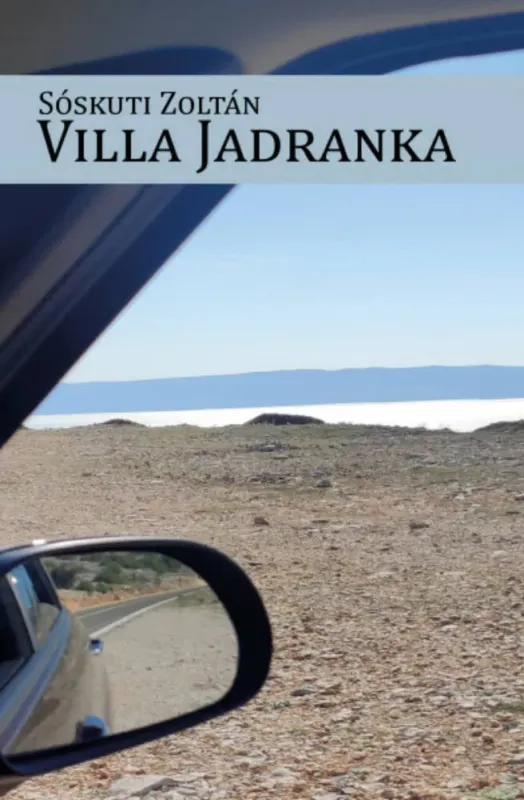 Villa Jadranka - Sóskuti Zoltán Kiárusítás