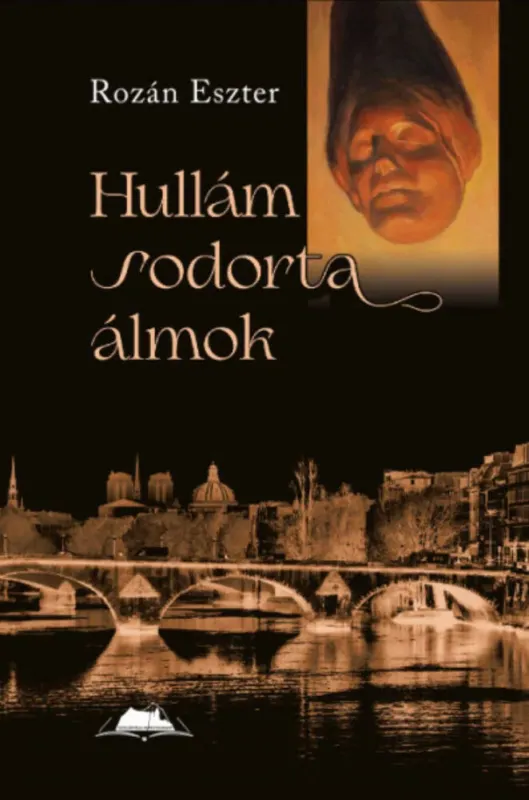 Hullám sodorta álmok - Rozán Eszter Expressz szállítás