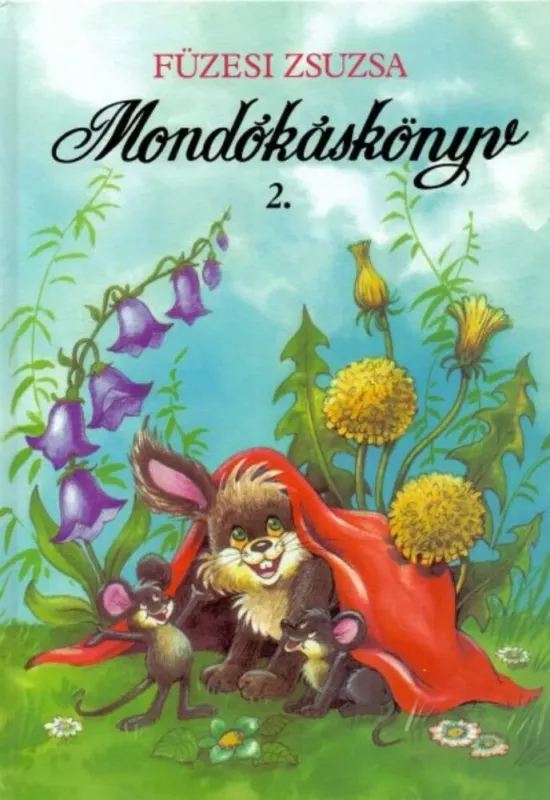 Vedd meg online Mondókáskönyv 2. - Füzesi Zsuzsa