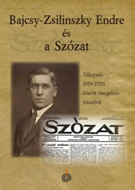 Olcsóbb Bajcsy-Zsilinszky Endre és a Szózat