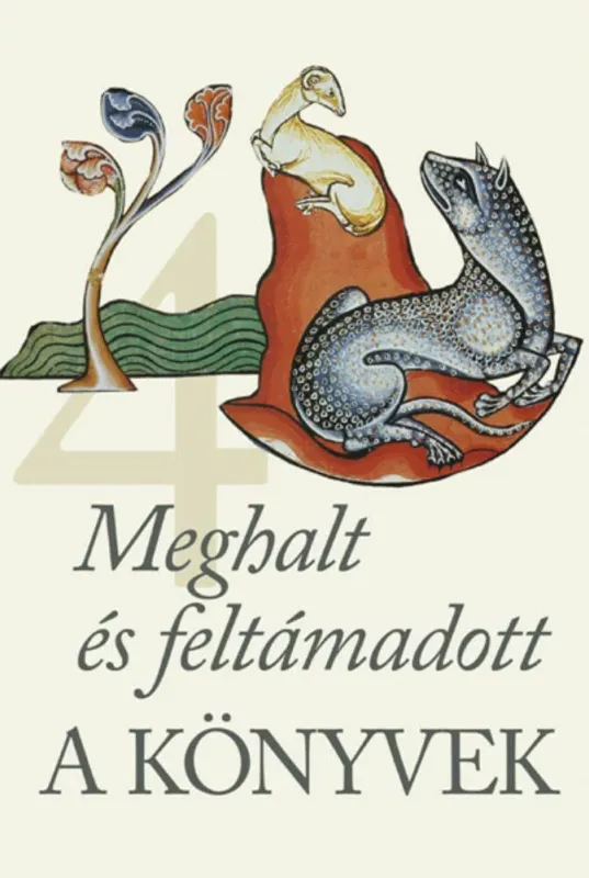 Szuper ajánlat A Könyvek 4. - Meghalt és feltámadott