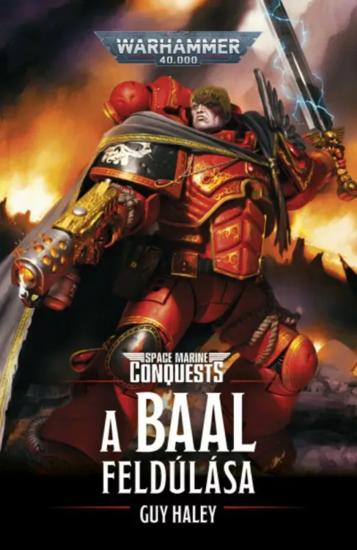 Olcsó A Baal feldúlása - Guy Haley