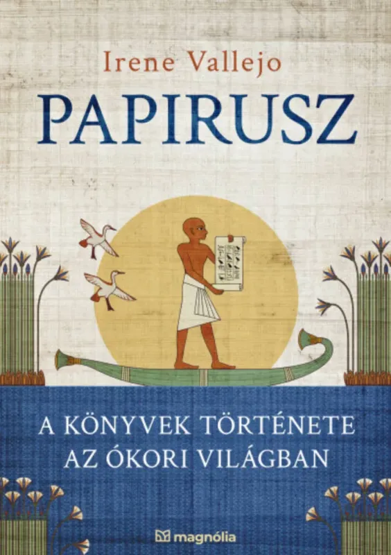 Csak ma Papirusz - Irene Vallejo