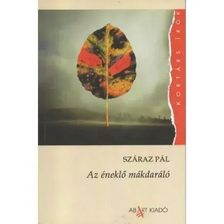 Utolsó esély Az éneklő mákdaráló - Száraz Pál