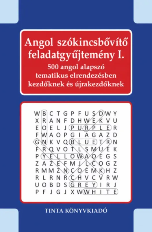 Alacsony ár Angol szókincsbővítő feladatgyűjtemény 1. - Kiss Gábor szerk.