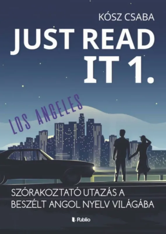 Alacsony ár Just Read It 1. - Kósz Csaba