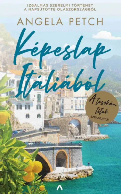 Képeslap Itáliából - Angela Petch Bestseller