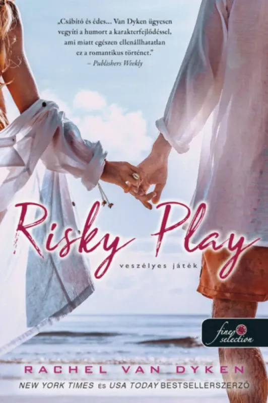 Különleges ajánlat Risky Play - Veszélyes játék - Rachel Van Dyken