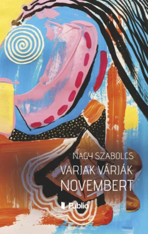Biztonságos fizetés Varjak várják novembert - Nagy Szabolcs