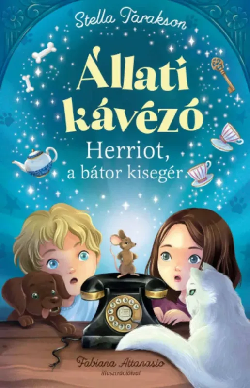 Alacsony ár Állati kávézó - Herriot, a bátor kisegér - Stella Tarakson