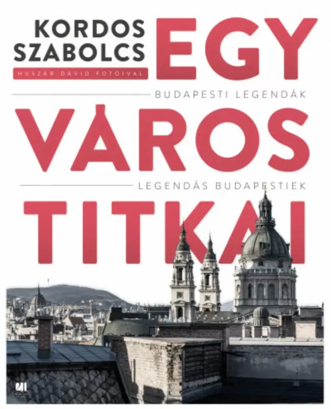 Biztonságos vásárlás Egy város titkai - Kordos Szabolcs