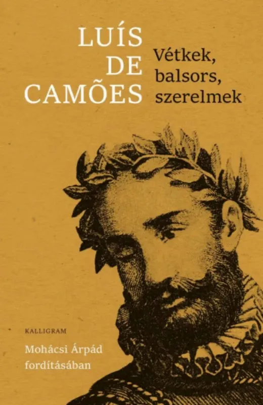 Vétkek, balsors, szerelmek - Luís de Camoes Korlátozott ajánlat