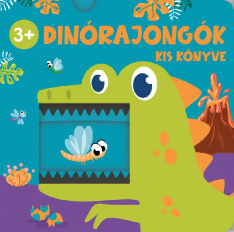 Csak ma Dinórajongók kiskönyve