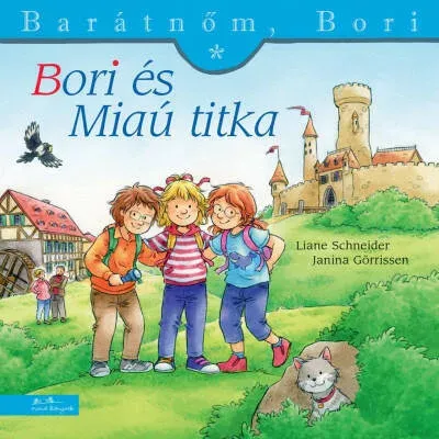 Bori és Miaú titka - Liane Schneider Kedvezmény