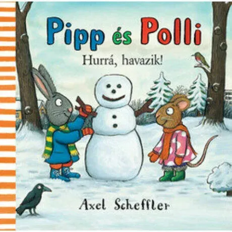 Szezonális akció Pipp és Polli - Hurrá, havazik! - Axel Scheffler