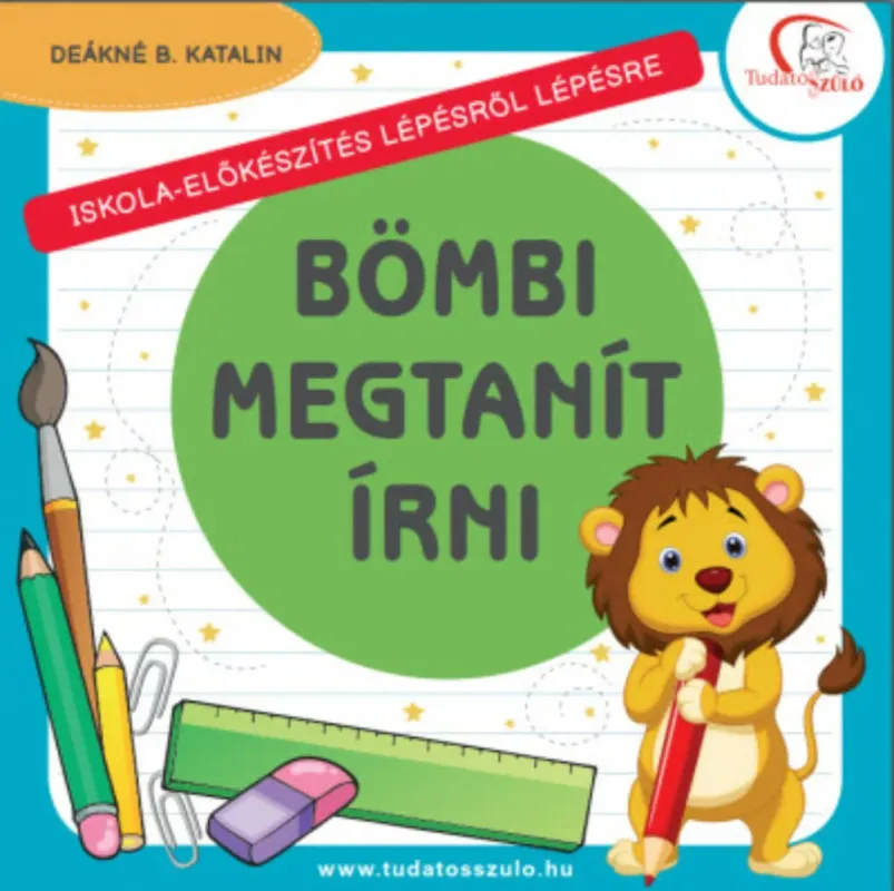 Bömbi megtanít írni - Deákné B. Katalin Biztonságos vásárlás